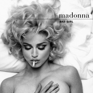 Bad Girl / Fever dari Madonna