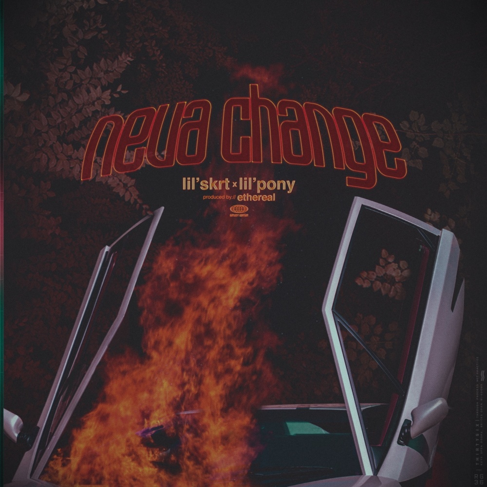 Neva Change (Explicit)
