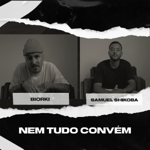 Biorki的專輯Nem Tudo Convém