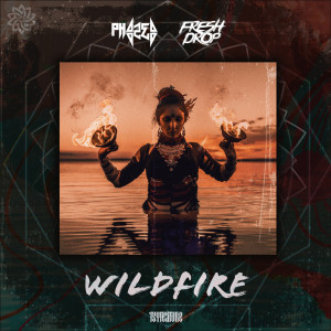 Album Wildfire from Phazed