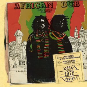 อัลบัม African Dub All-Mighty Chapter 3 ศิลปิน Joe Gibbs & The Professionals