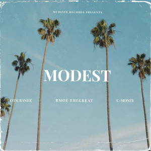 Album Modest (Explicit) from Bmoe TheGreat