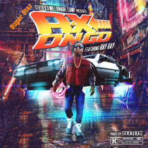 ดาวน์โหลดและฟังเพลง On Go (Explicit) พร้อมเนื้อเพลงจาก SuperStar A.X