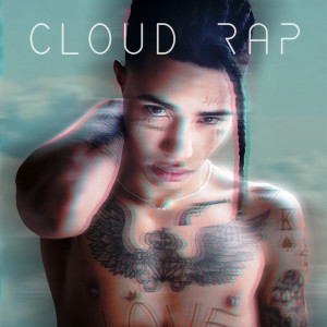 Various Artists的專輯Cloud Rap (Explicit)