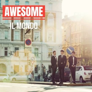 ดาวน์โหลดและฟังเพลง Il Mondo (Intro) พร้อมเนื้อเพลงจาก 어썸