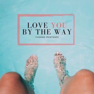 Album Love you by the way from Yvonne Printemps