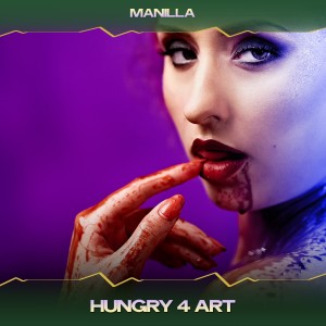 Listen to Hungry 4 Art (Gioia & Goyas Club Mix, 24 Bit Remastered) song with lyrics from Manilla