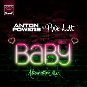 ดาวน์โหลดและฟังเพลง Baby (Alternative Mix) พร้อมเนื้อเพลงจาก Philip George & Anton Powers