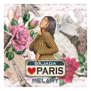 Listen to Bajada Paris song with lyrics from Melany