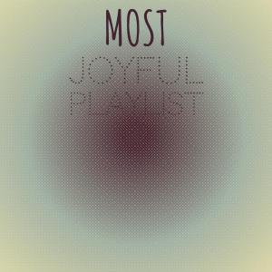 Album Most Joyful Playlist from Various