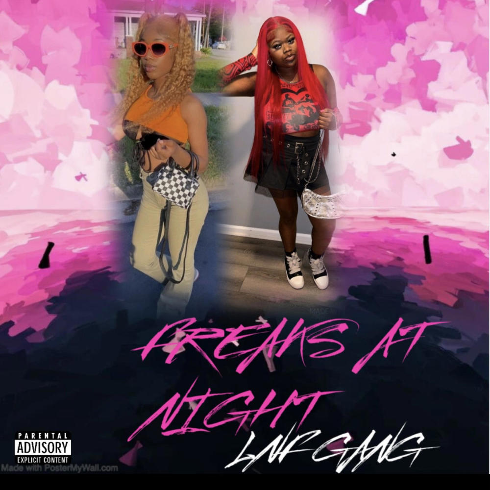 Freaks at night (feat. Lyaa tha G & Dski) (Explicit)