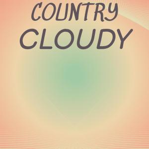 Various的专辑Country Cloudy
