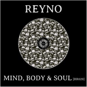 收聽Reyno的Mind, Body & Soul歌詞歌曲