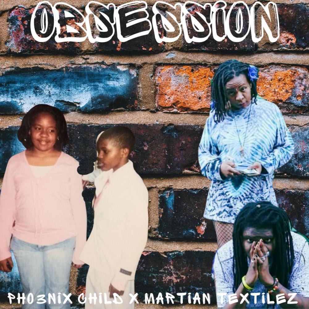 Obsession (feat. Martian Textilez) (Explicit)