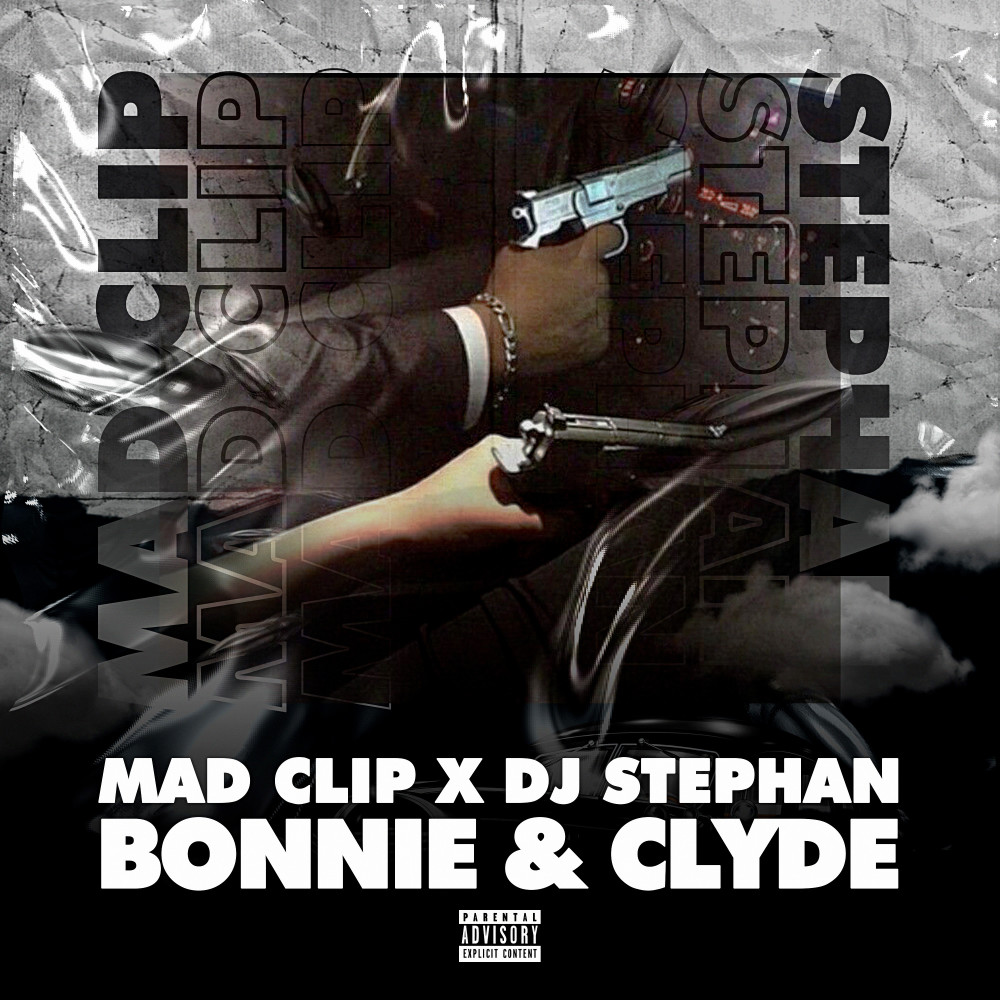 Bonnie & Clyde (Explicit)