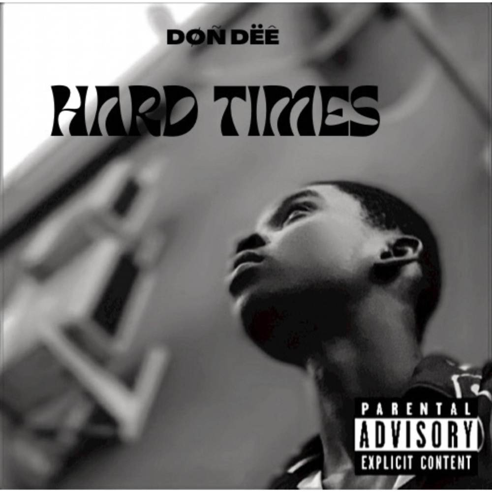 HARD TIMES (Explicit)