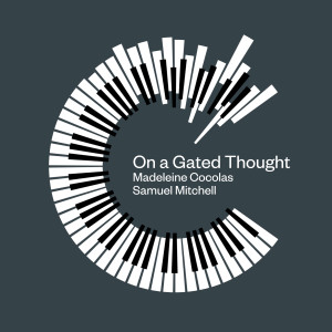 Sam Mitchell的專輯On a Gated Thought