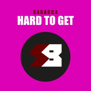 Listen to Hard to Get song with lyrics from Sabacca