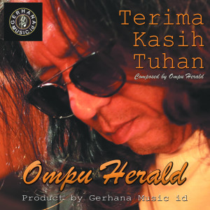 Dengarkan Terimakasih Tuhan lagu dari Ompu Herald dengan lirik