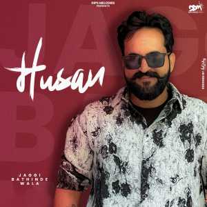 Album Husan oleh Jaggi Bathinde Wala