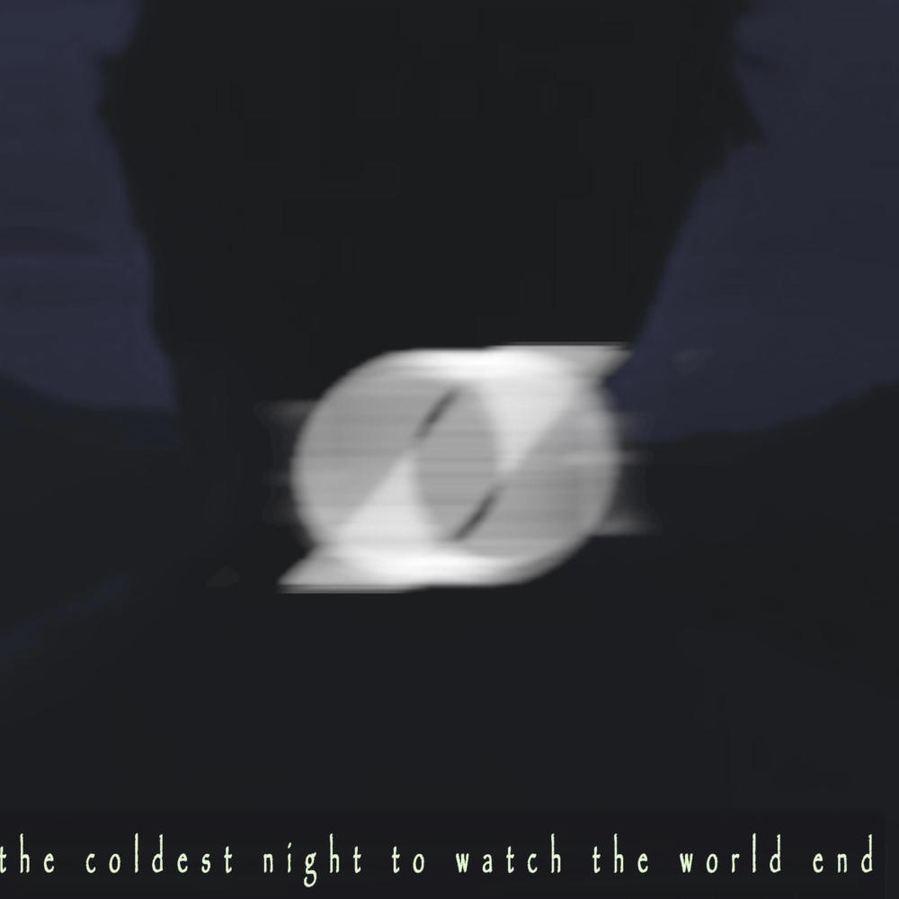 the coldest night to watch the world end