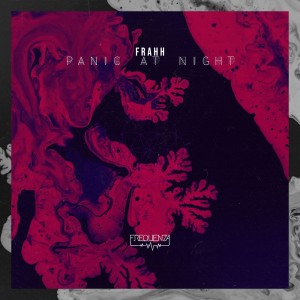 Panic at Night dari Frahh