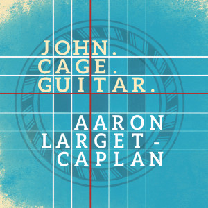 Adam Levin的專輯John. Cage. Guitar.