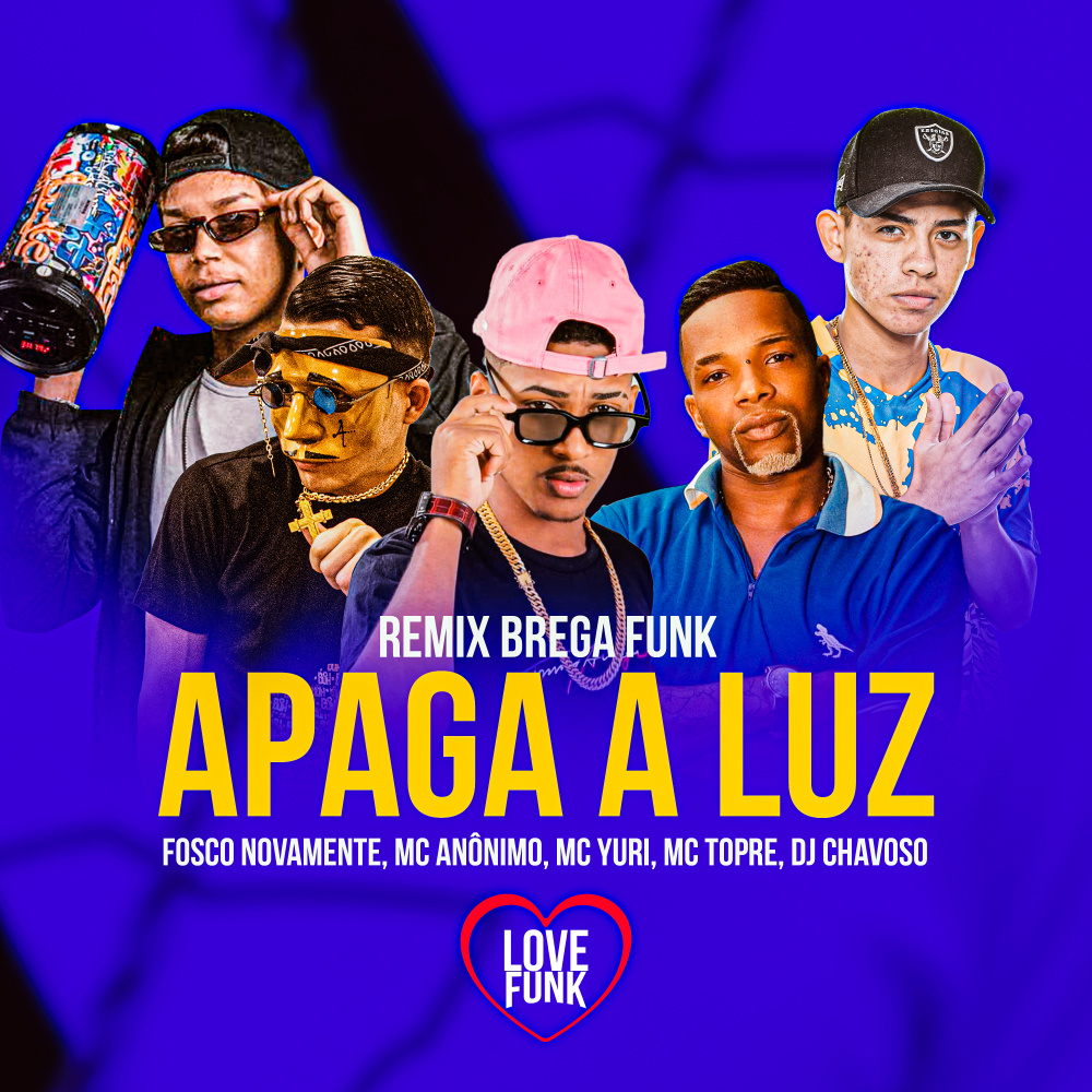 Apaga a Luz (Brega Funk Remix) (Brega Funk Remix|Explicit)