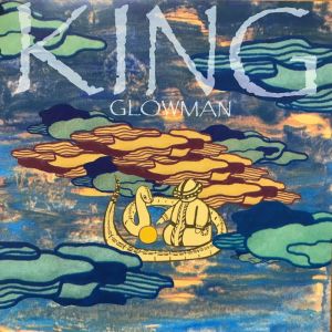 King的專輯GLOWMAN