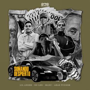 276 Records的专辑Soñando Despierto (feat. Bhelander, Og Lee, Manu & Abad Tunner) (Explicit)