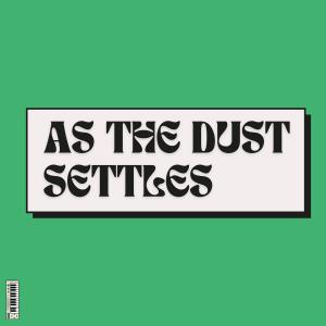 ดาวน์โหลดและฟังเพลง As The Dust Settles พร้อมเนื้อเพลงจาก Lowkey Vanni