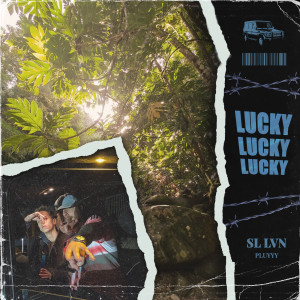 Listen to Lucky (Explicit) song with lyrics from Pluyyy