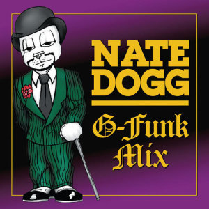 Nate Dogg的專輯G-Funk Mix