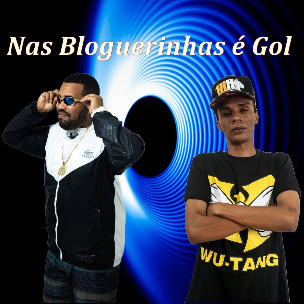 Nas Bloguerinhas É Gol (Explicit)