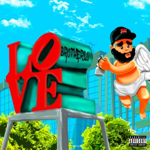 Phay的專輯Brotherly Love (Explicit)
