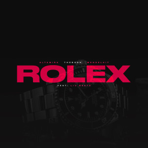 收聽Thebosh的Rolex (Explicit)歌詞歌曲
