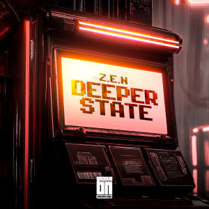 Album Deeper State from Z.E.N
