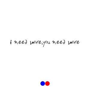 收聽SAK PASE的I Need More歌詞歌曲