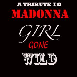 ดาวน์โหลดและฟังเพลง Girl Gone Wild พร้อมเนื้อเพลงจาก All Covered Up