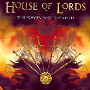 ดาวน์โหลดและฟังเพลง The Power and the Myth พร้อมเนื้อเพลงจาก House Of Lords