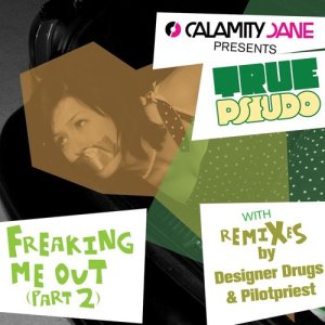 ดาวน์โหลดและฟังเพลง Freaking Me Out (Pilotpriest Journey Mix) พร้อมเนื้อเพลงจาก True Pseudo