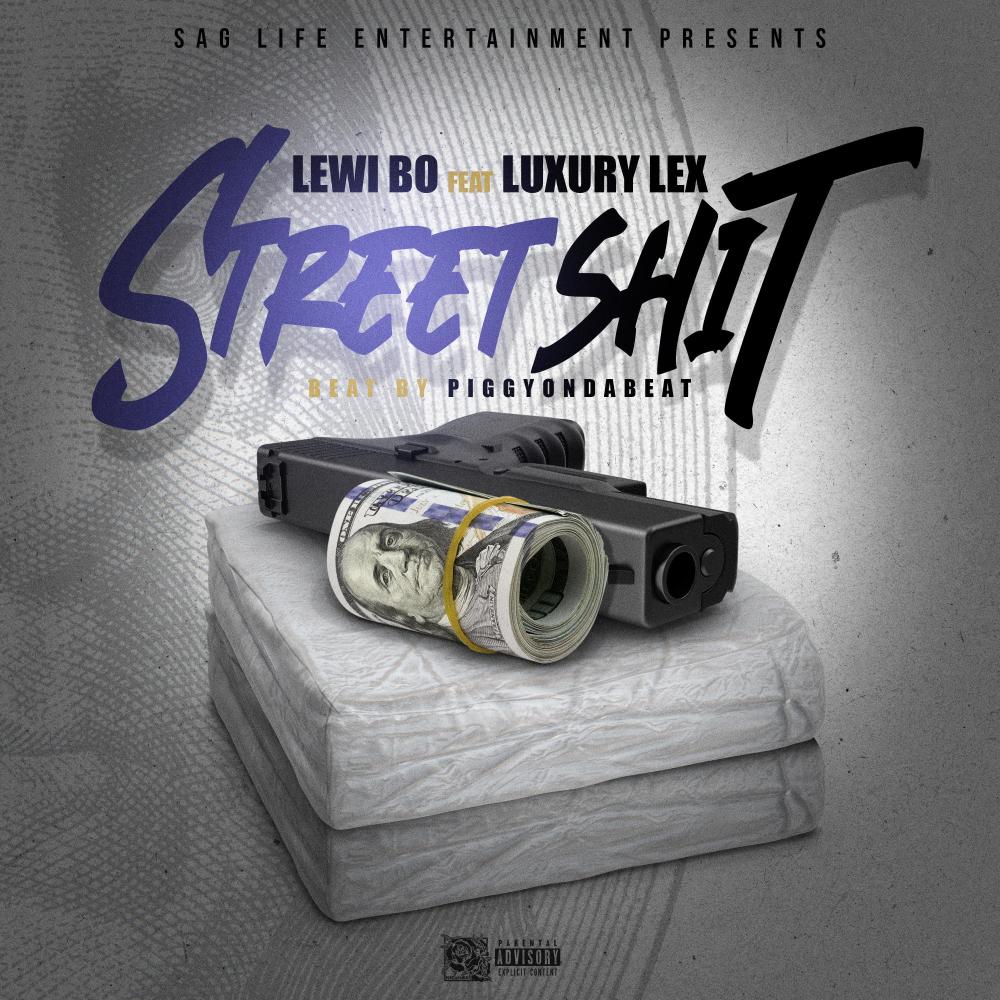 Street ****(feat. Luxury Lex) (Explicit)
