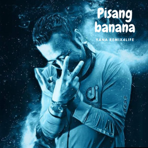 Dengarkan Pisang Banana lagu dari Yana Remix4life dengan lirik