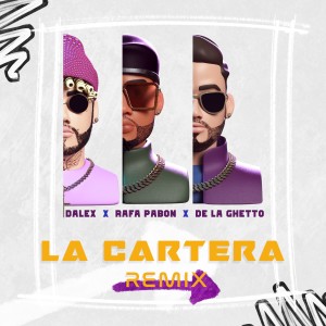 La Cartera (Remix) (Explicit)