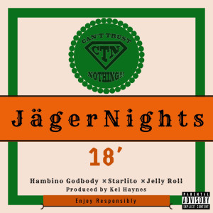 Dengarkan lagu Jäger Nights (Explicit) nyanyian Hambino dengan lirik