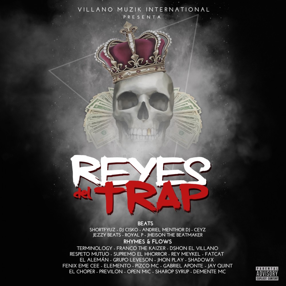 Los Reyes del Trap (Explicit)