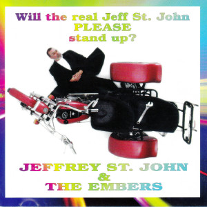 Album Will the Real Jeff St. John Please Stand Up? from 