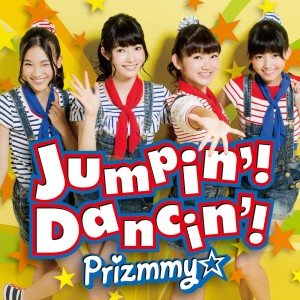 Prizmmy☆的專輯Jumpin'! Dancin'!