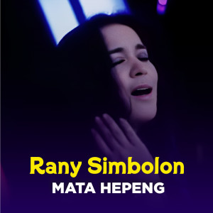 Album MATA HEPENG from Rani Simbolon