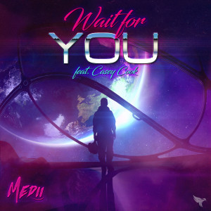 Medii的專輯Wait For You